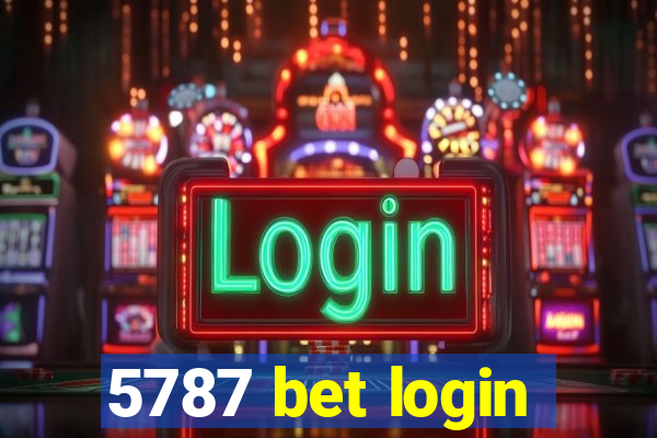 5787 bet login